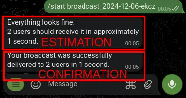 Broadcast delivery estimate and confirmation