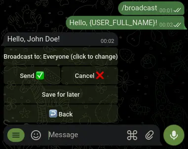 Select an audience for the broadcast message