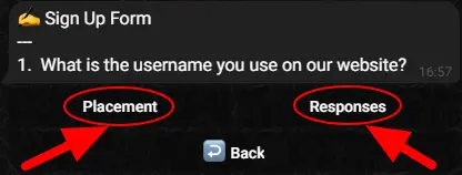 Screenshot presenting the text message displaying questions within a form, along with the Placement and Responses buttons.