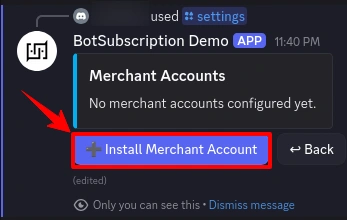 BotSubscription merchant accounts settings showing Install Merchant Account button